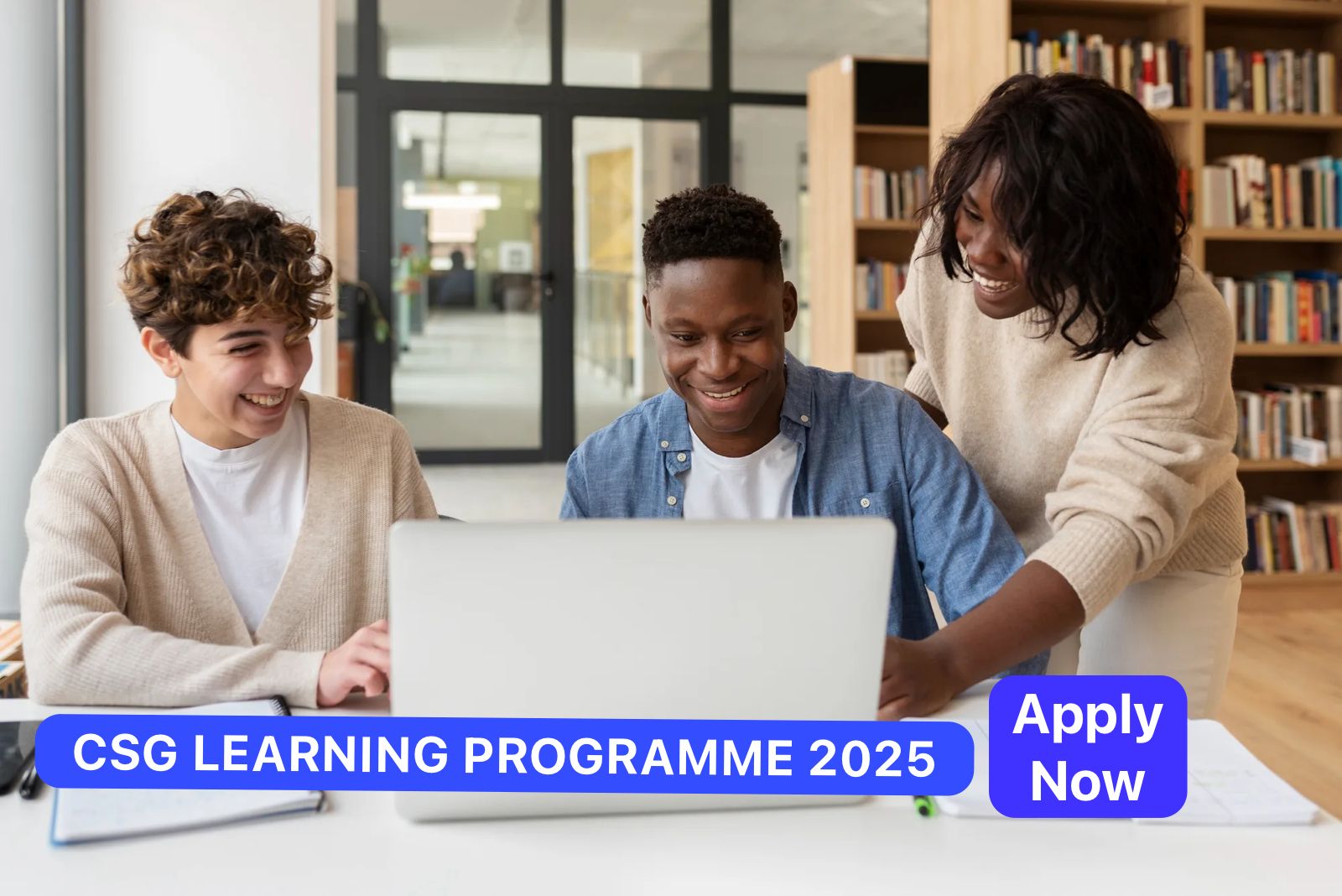 CSG Learning Programme 2025 applications