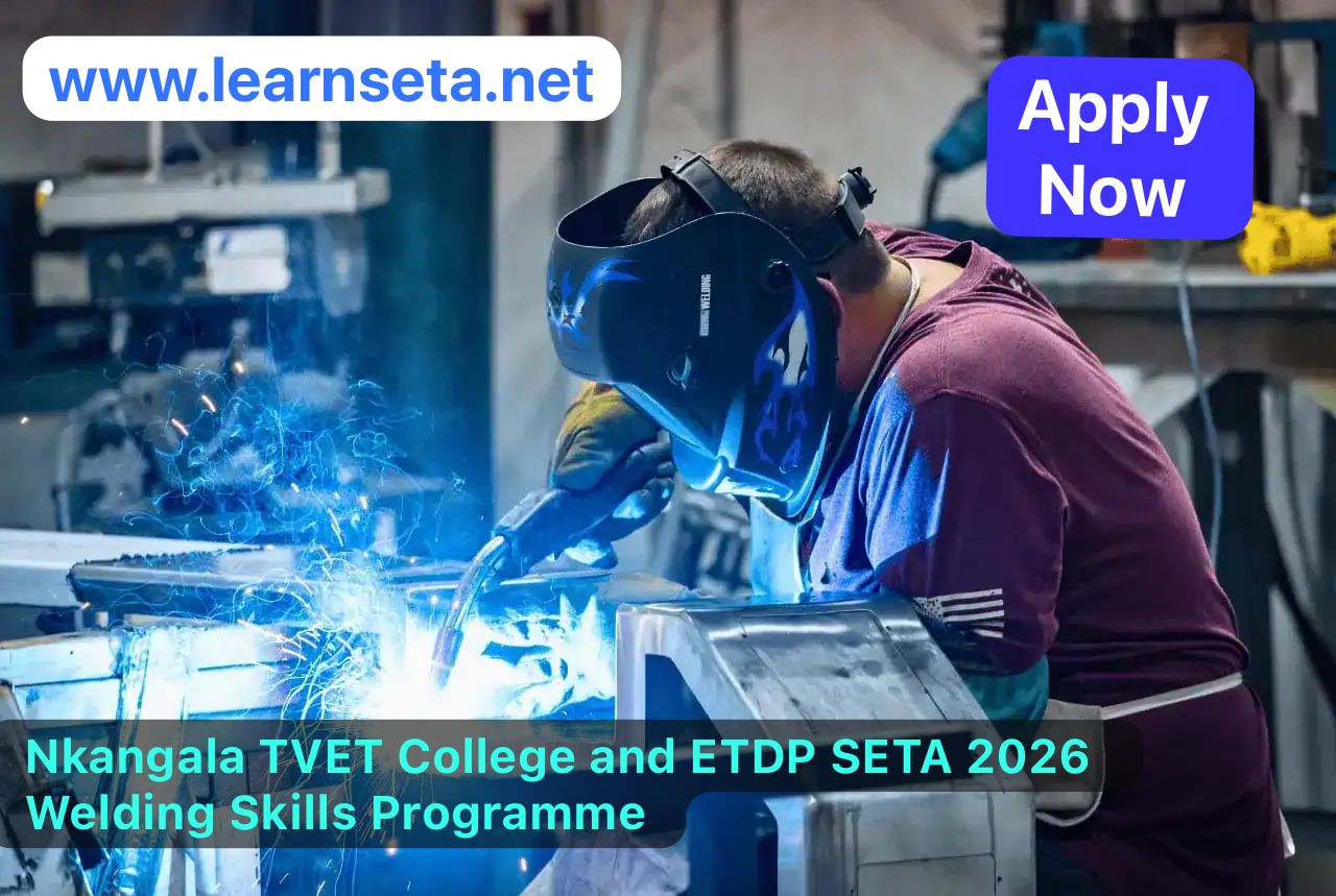 ETDP SETA 2026 Welding Skills Programme applications